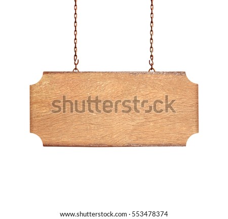 wooden sign on the chains