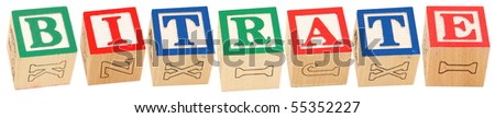 Colorful alphabet blocks spelling the word BITRATE
