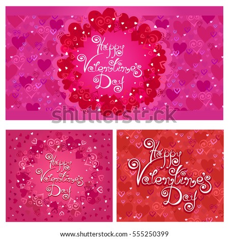 Set of vector cards with hearts pattern and logo with stylish calligraphy. Happy Valentine's Day