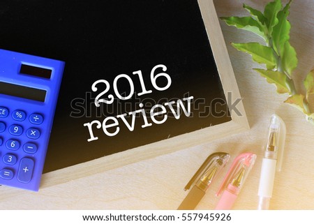 2016 review - words of motivation on the chalk board