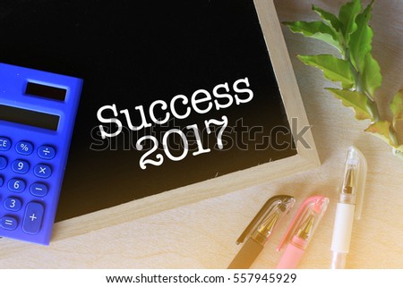 Success 2017 - words of motivation on the chalk board