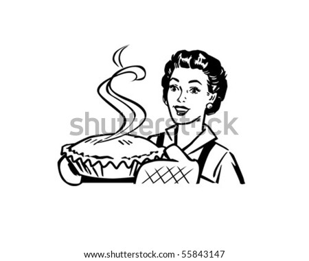Fresh Baked Pie - Housewife With Dessert