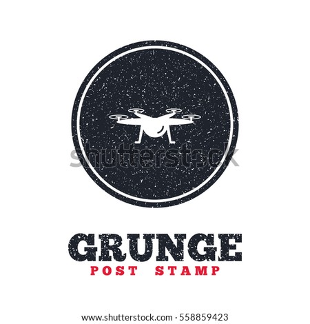 Grunge post stamp. Circle banner or label. Drone icon. Quadrocopter symbol. Dirty textured web button. Vector
