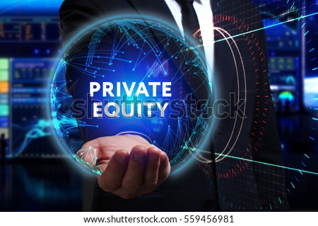 Business, Technology, Internet and network concept. Young businessman working in the field of the future, he sees the inscription: private equity  Royalty-Free Stock Photo #559456981