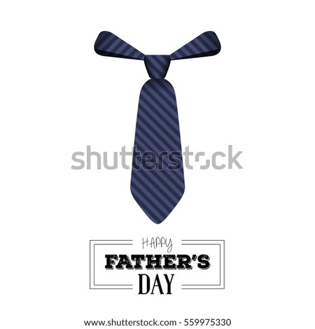 Happy father's day graphic design, Vector illustration