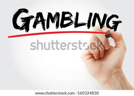 Hand writing Gambling with marker, sport concept background