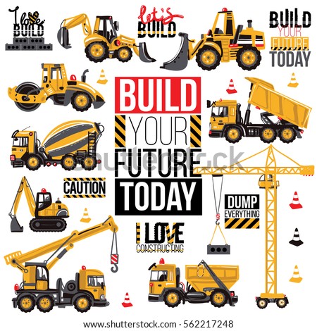 Range of construction machinery. Positive motivation quote, slogan. Decoration for children's room boy for theme parties for birthdays, invitations, website, mobile applications Royalty-Free Stock Photo #562217248