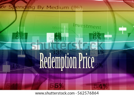 Redemption Price - Hand writing word to represent the meaning of financial word as concept. A word Redemption Price is a part of Investment&Wealth management in stock photo.