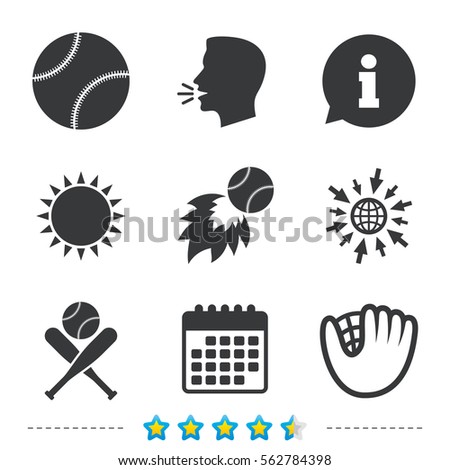 Baseball sport icons. Ball with glove and two crosswise bats signs. Fireball symbol. Information, go to web and calendar icons. Sun and loud speak symbol. Vector