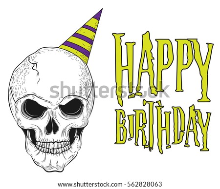 Happy Birthday Art. With Skull. Vector Illustration