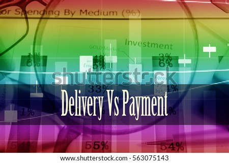 Delivery Vs Payment - Hand writing word to represent the meaning of financial word as concept. A word Delivery Vs Payment is a part of Investment&Wealth management in stock photo.