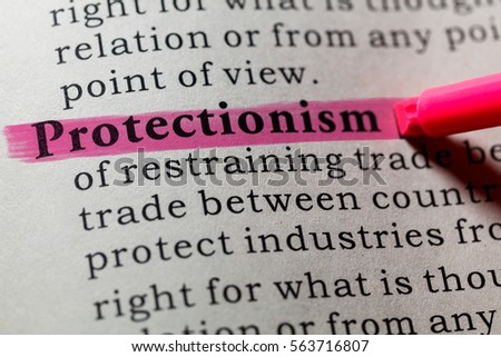 Fake Dictionary, Dictionary definition of the word Protectionism. including key descriptive words. Royalty-Free Stock Photo #563716807
