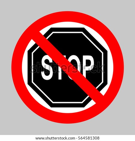 No Traffic sign stop. vector.No Forbidden sign isolated on gray background.