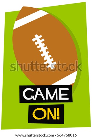 Game On! (Flat Style Vector Illustration American Rugby Poster Design)