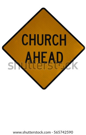 Church Ahead Sign