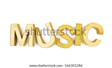 Word Music made of colored with paint wooden letters, composition isolated over the white background