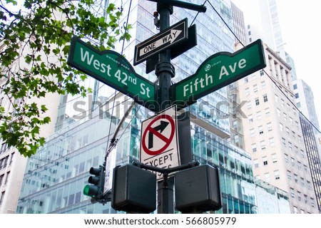 West 42nd Street, Fifth Ave, One way, No turn signs and traffic light on the pole, Manhattan, New York