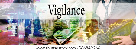 Vigilance - Hand writing word to represent the meaning of financial word as concept. A word Vigilance is a part of Investment&Wealth management in stock photo.