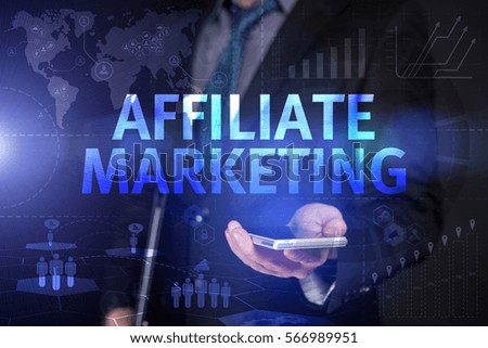 Businessman Use Smartphone And Selecting Affiliate Marketing, Touch Screen. Virtual Icon. Graphs Interface. Business concept. Internet concept. Digital Interfaces
