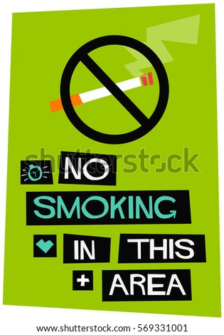 No Smoking In This Area (Flat Style Vector Illustration Sign Poster Design)