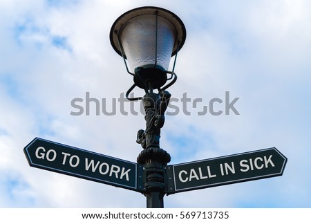 Street lighting pole with two opposite directional arrows over blue cloudy background. Go To Work versus Call In Sick concept.