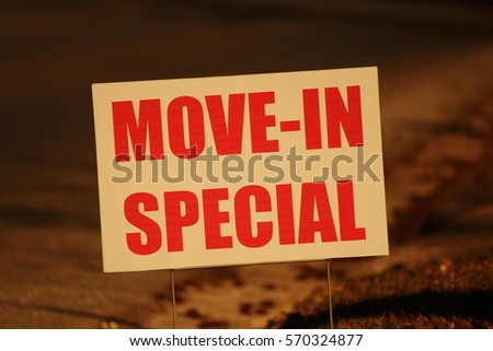 MOVE IN SPECIAL SIGN