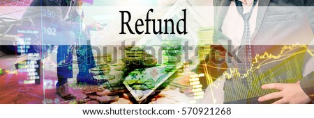 Refund - Hand writing word to represent the meaning of financial word as concept. A word Refund is a part of Investment&Wealth management in stock photo.