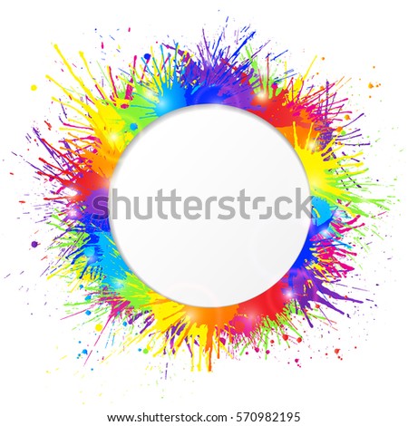 Bright and colorful paint splashes frame with round cutout for text on white background. Vector illustration.