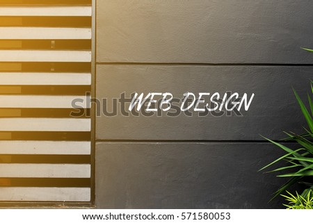 WEB DESIGN - business concept words on the wall