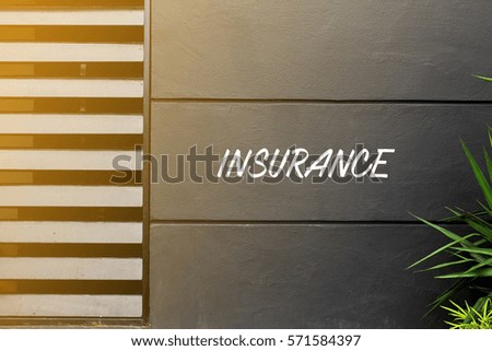 INSURANCE - business concept words on the wall