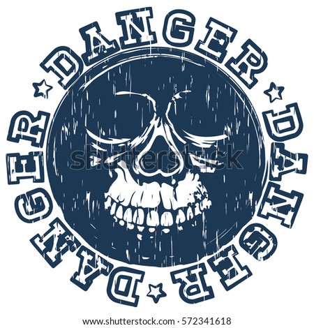 Vector illustration blue old dirty round stamp with lettering danger and grunge skull