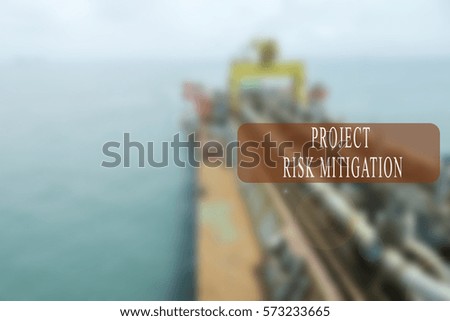 Project management conceptual  word with shipbuilding activity as a background. Blurred background.