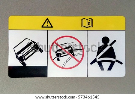 Wear seat belts sign. Car accident sticker