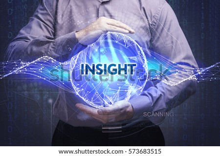 Business, Technology, Internet and network concept. Young businessman shows the word: Insight