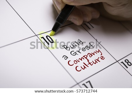 Build a Great Company Culture Royalty-Free Stock Photo #573712744