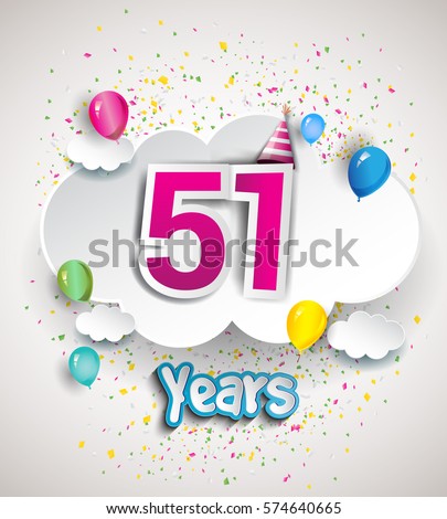 51st Anniversary Celebration Design, with clouds and balloons, confetti. Vector template elements for your, fifty one years birthday celebration party.