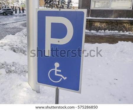 Sign of parking for disabled people.