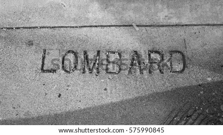 Lombard Neighborhood, sign on a pavement 