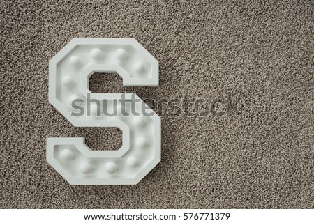 Self-made letter  "S" with lights