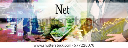 Net - Hand writing word to represent the meaning of financial word as concept. A word Net is a part of Investment&Wealth management in stock photo.