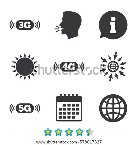 Mobile telecommunications icons. 3G, 4G and 5G technology symbols. World globe sign. Information, go to web and calendar icons. Sun and loud speak symbol. Vector