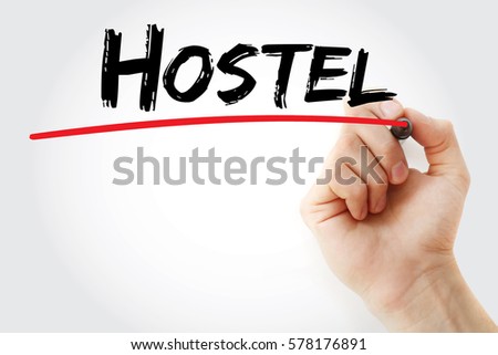 Hostel - low-cost, short-term shared sociable lodging where guests can rent a bed, text concept with marker