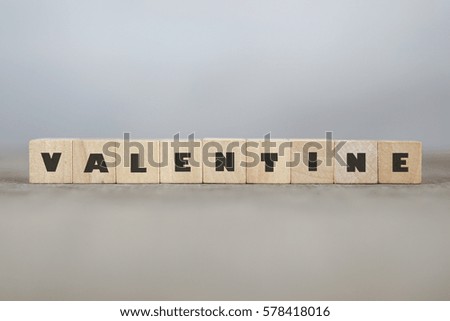 VALENTINE word made with building blocks