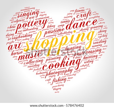 Shopping. Word cloud, heart, italic font, grey gradient background. Hobby.
