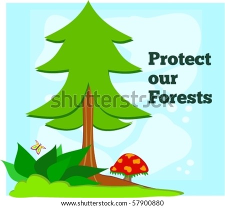 Protect Our Forests Vector