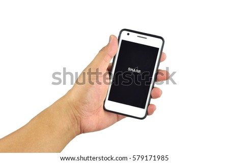 Male hand holding smartphone with text share isolated on white background. Social networks concept.