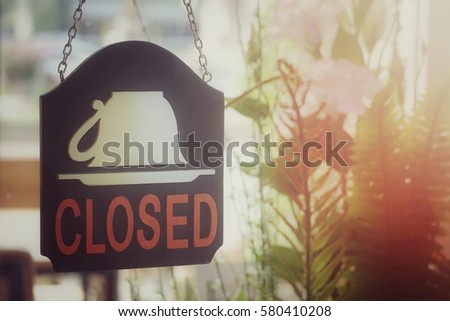 Closed sign wallpaper background, process vintage tone