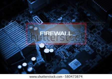 Digital Business and Technology concept, Virtual screen showing FIREWALL.