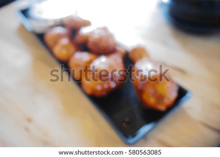 Picture blurred  for background abstract and can be illustration to article of fried chicken