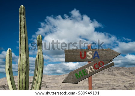 Desert sign for Mexico and the United States of America border crossing